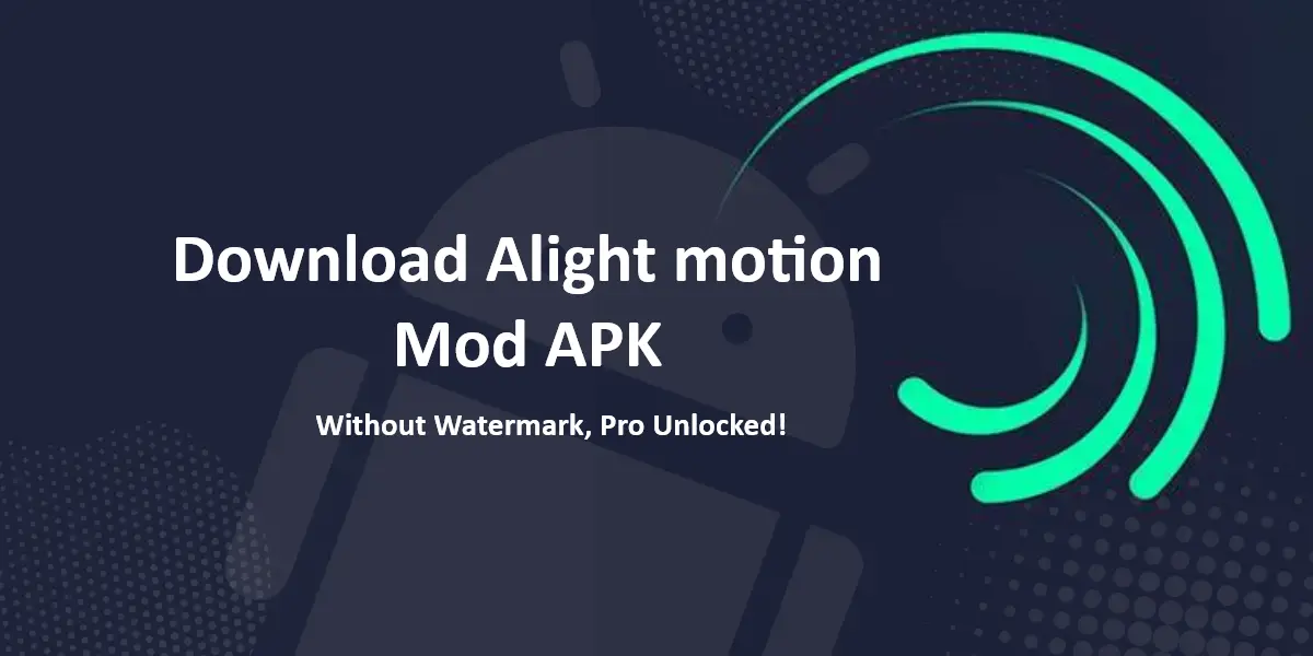 Alight Motion Mod APK
